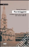 Formìggini. L'editore ebreo che si suicidò per restare italiano. E-book. Formato PDF ebook di Nunzia Manicardi