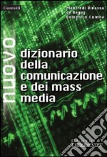 Nuovo dizionario della comunicazione e dei mass media. E-book. Formato PDF ebook