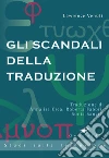 Gli scandali della traduzione. E-book. Formato PDF ebook
