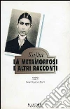 La metamorfosi e altri racconti. E-book. Formato EPUB ebook di Franz Kafka