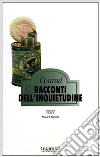 I racconti dell'inquietudine. E-book. Formato EPUB ebook