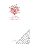 Radici di carta frutti digitali. E-book. Formato EPUB ebook di Mario Guaraldi