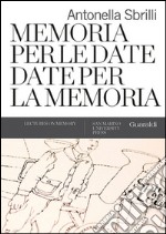 Memoria per le date, date per la memoria. E-book. Formato EPUB ebook