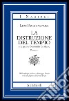 La distruzione del Tempio: e le prime Comunità Cristiane. E-book. Formato PDF ebook