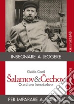 Salamov&Cechov: Quasi una introduzione. E-book. Formato PDF ebook