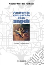 Anatomia comparata degli angeli. E-book. Formato EPUB ebook