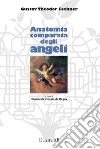 Anatomia comparata degli angeli. E-book. Formato EPUB ebook