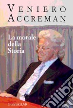 La morale della storia. E-book. Formato PDF ebook