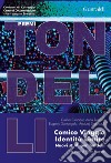 Comico, Viaggio, Identità, Limite: Nuovi studi per Tondelli. E-book. Formato PDF ebook