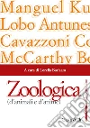 Zoologica: (d'animali e d'anime). E-book. Formato PDF ebook di Lorella Barlaam