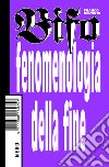 Fenomenologia della fine. E-book. Formato EPUB ebook di Franco Bifo Berardi