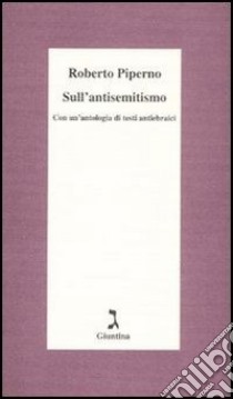 Sull’antisemitismo. E-book. Formato EPUB ebook di Roberto Piperno