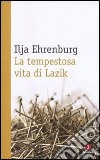 La tempestosa vita di Lazik. E-book. E-book. Formato EPUB ebook