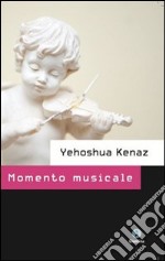 Momento musicale. E-book. Formato ePub ebook