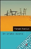 Un arabo buono. E-book. Formato EPUB ebook