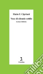 Voce di silenzio sottile. Letture bibliche. E-book. Formato EPUB ebook