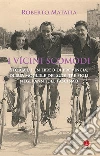 I vicini scomodi. Storia di un ebreo di provincia, di sua moglie e dei suoi tre figli negli anni del fascismo. E-book. Formato EPUB ebook di Roberto Matatia