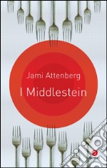 I Middlestein. E-book. Formato EPUB ebook