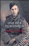 Una vita qualunque. E-book. Formato EPUB ebook