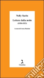 Lettere dalla notte (1950-1953). E-book. Formato EPUB ebook