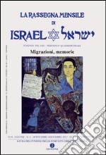 La rassegna mensile di Israel VOL. LXXVIII N. 3 SETT -DIC 2012 (MIGRAZIONI MEMORIE). E-book. Formato EPUB ebook