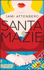 Santa Mazie. E-book. Formato EPUB ebook