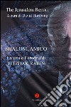 Shalom, Amico. La vita e l'eredità di Yitzhak Rabin. E-book. Formato EPUB ebook di David Horowitz