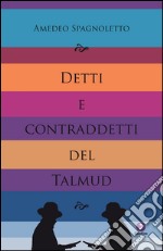 Detti e contraddetti del Talmud. E-book. Formato EPUB ebook