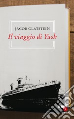 Il viaggio di Yash. E-book. Formato EPUB ebook