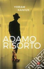 Adamo risorto. E-book. Formato EPUB ebook