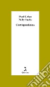 Corrispondenza. E-book. Formato EPUB ebook di Paul Celan