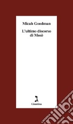 L'ultimo  discorso di Mosè. E-book. Formato EPUB ebook