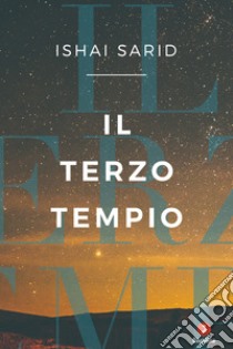 Il terzo tempio. E-book. Formato EPUB ebook di Ishai Sarid