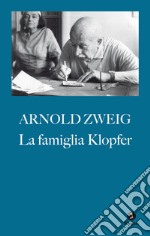 La famiglia Klopfer. E-book. Formato EPUB ebook