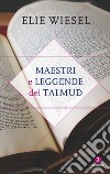 Maestri e leggende del Talmud. E-book. Formato EPUB ebook di Rossella Albano