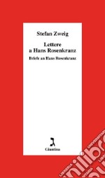 Lettere a Hans Rosenkranz: Briefe an Hans Rosenkranz. E-book. Formato EPUB ebook