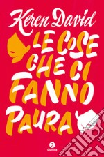 Le cose che ci fanno paura. E-book. Formato EPUB ebook