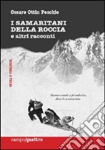 I samaritani della roccia e altri racconti. E-book. Formato EPUB ebook