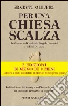 Per una Chiesa scalza. E-book. Formato EPUB ebook di Ernesto Olivero