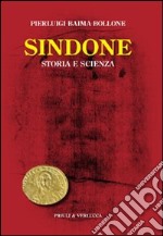 Sindone. Storia e scienza. E-book. Formato EPUB ebook