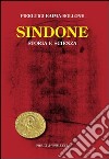 Sindone. Storia e scienza. E-book. Formato EPUB ebook di Pierluigi Baima Bollone