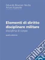 Elementi di diritto disciplinare militare. E-book. Formato EPUB