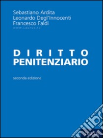 Diritto penitenziario. E-book. Formato EPUB ebook di Sebastiano Ardita