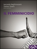 Il femminicidio. E-book. Formato EPUB ebook