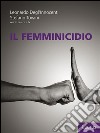 Il femminicidio. E-book. Formato EPUB ebook