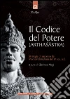 Il codice del potere: Strategie di successo del Machiavelli indiano del IV sec. a.C.. E-book. Formato EPUB ebook di Gianluca Magi