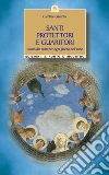Santi protettori e guaritori. L'aiuto dei santi per ogni giorno dell'anno. E-book. Formato EPUB ebook di Caroline Gauthier