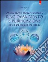 Ayurveda e panchakarmaAntiche tecniche di purificazione e ringiovanimento. E-book. Formato EPUB ebook di Sunil V. Joshi