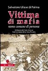 Vittima di mafia. Nome comune di persona. E-book. Formato EPUB ebook