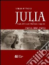 Julia. Figlia di Cesare Ottaviano Augusto. E-book. Formato EPUB ebook